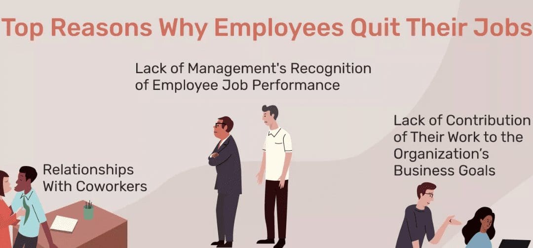 Top 10 Reasons Why Employees Quit Their Jobs
